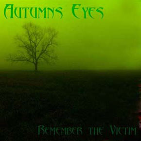 AUTUMNS EYES - Remember the Victim cover 
