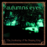 AUTUMNS EYES - The Awakening of the Sleeping King cover 