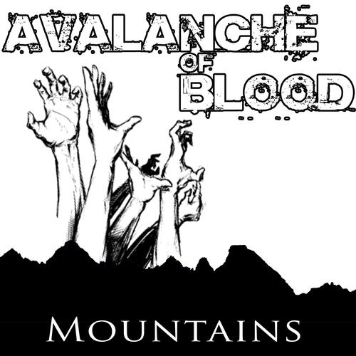 AVALANCHE OF BLOOD - Mountains cover 