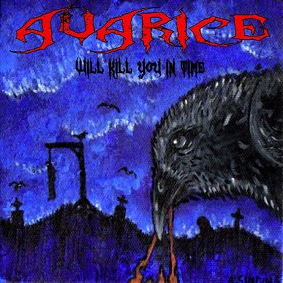 AVARICE - Will Kill You In Time cover 