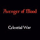 AVENGER OF BLOOD - Celestial War cover 