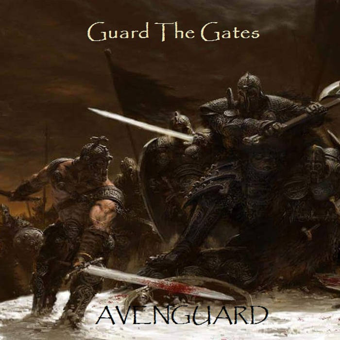 AVENGUARD - Guard The Gates cover 