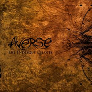 AVERSE - The Endesque Chants cover 