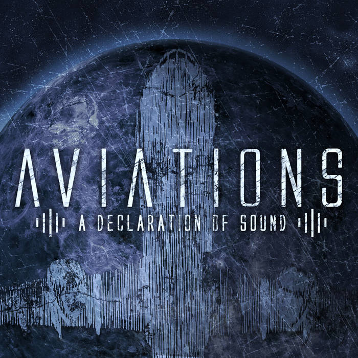 AVIATIONS - A Declaration Of Sound cover 