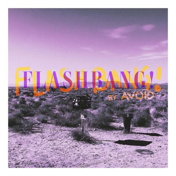AVOID - Flashbang! cover 