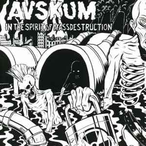 AVSKUM - In The Spirit Of Mass Destruction cover 
