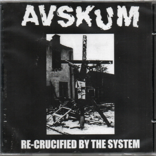 AVSKUM - Re-Crucified By The System cover 