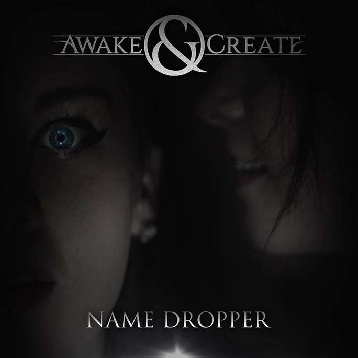 AWAKE AND CREATE - Name Dropper cover 