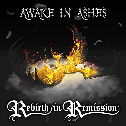 AWAKE IN ASHES - Rebirth In Remission cover 