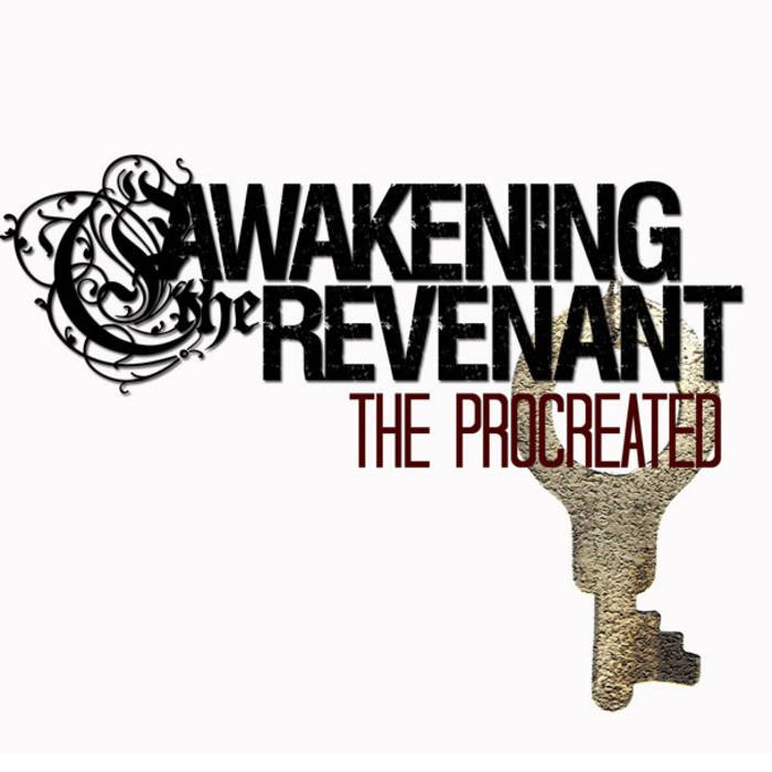 AWAKENING THE REVENANT - The Procreated cover 