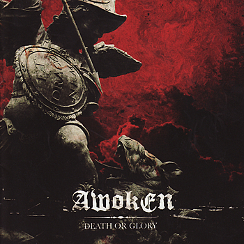 AWOKEN - Death Or Glory cover 