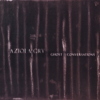 AZIOLA CRY - Ghost Conversations cover 