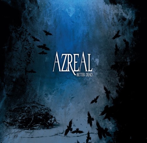 AZREAL - Better Dead cover 