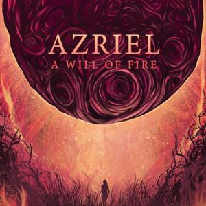 AZRIEL - A Will of Fire cover 