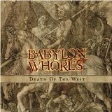 BABYLON WHORES - Death of the West cover 
