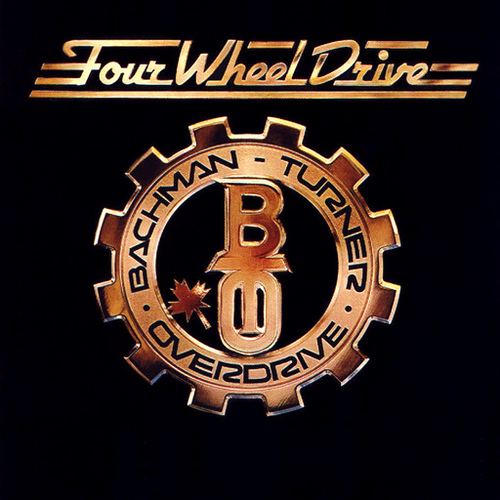 BACHMAN-TURNER OVERDRIVE - Four Wheel Drive cover 