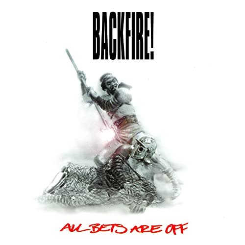 BACKFIRE! - All Bets Are Off cover 