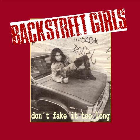 BACKSTREET GIRLS - Don't Fake It Too Long cover 