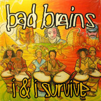 BAD BRAINS - I & I Survive cover 