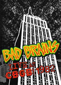 BAD BRAINS - Live At CBGB 1982 cover 