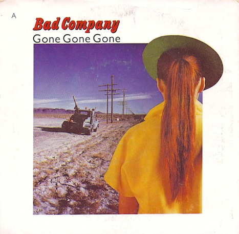 BAD COMPANY - Gone, Gone, Gone cover 