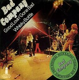 BAD COMPANY - Good Lovin' Gone Bad cover 