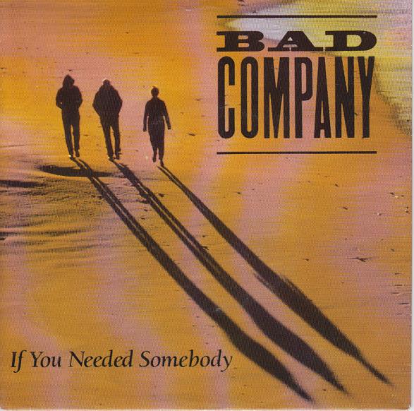 BAD COMPANY - If You Need Somebody cover 