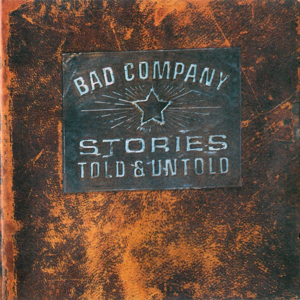 BAD COMPANY - Stories Told & Untold cover 