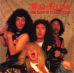 BAD NEWS - The Cash in Compilation cover 