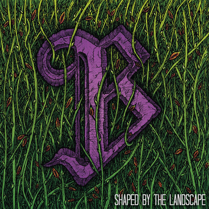 BAILER - Shaped By The Landscape cover 