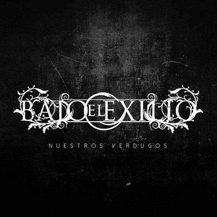 BAJO EL EXILIO - Nuestros Verdugos cover 