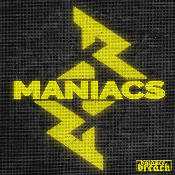 BALANCE BREACH - Maniacs cover 