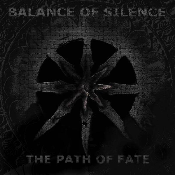 BALANCE OF SILENCE - The Path of Fate cover 