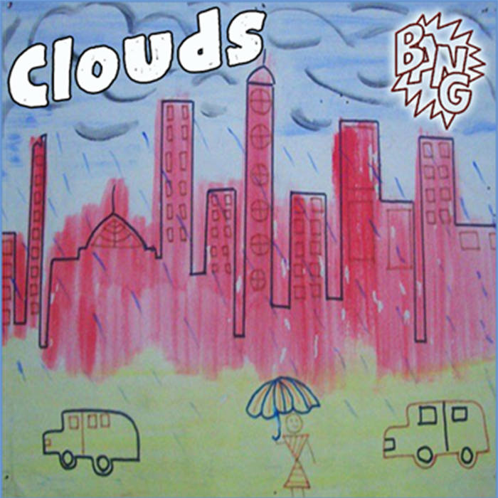 BANG - Clouds cover 