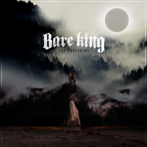 BARE KING - The Suffering cover 