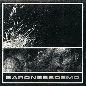 BARONESS - Demo cover 