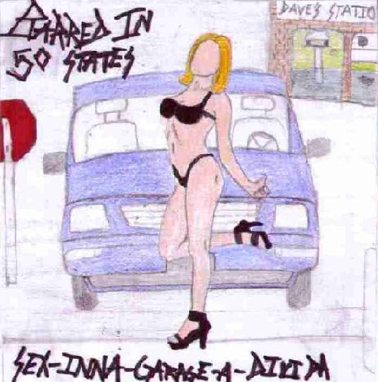 BARRED IN 50 STATES - Sex-Inna-Garage-A-Divida cover 