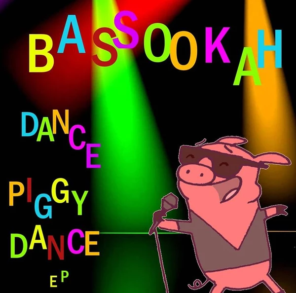 BASSOOKAH - Dance Piggy Dance cover 
