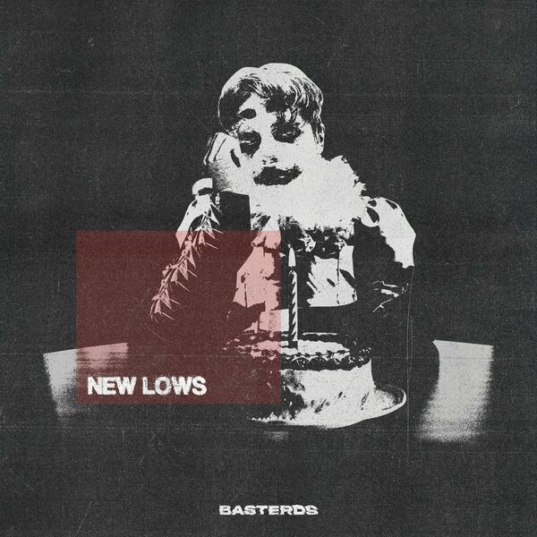 BASTERDS - New Lows cover 