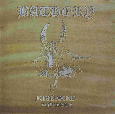 BATHORY - Jubileum, Volume II cover 