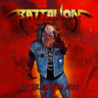 BATTALION - Set the Phantom Afire cover 