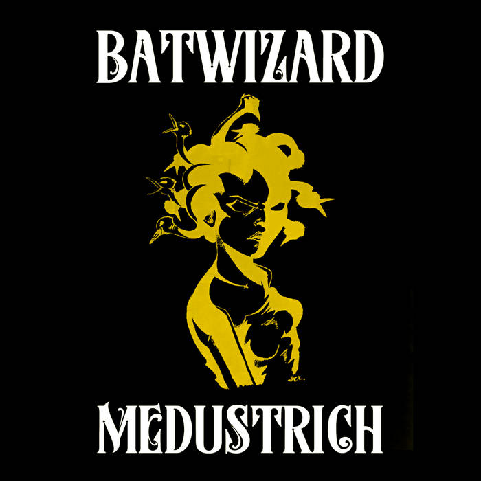 BATWIZARD - Medustrich cover 