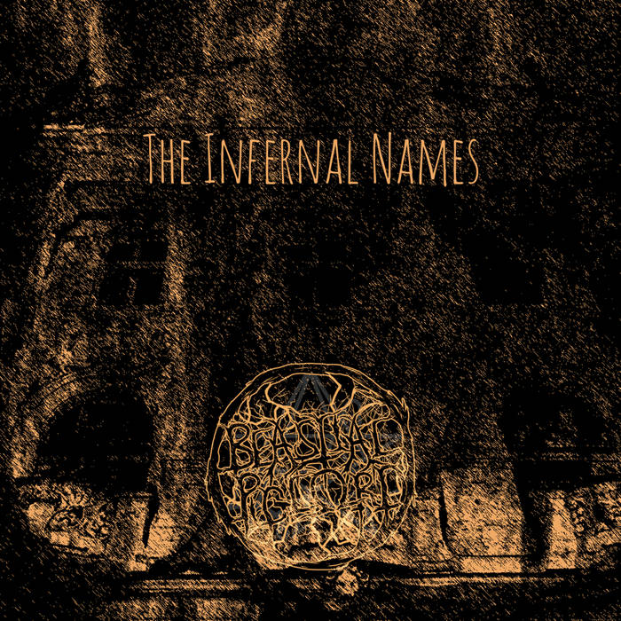 BEASTIAL PIGLORD - The Infernal Names cover 