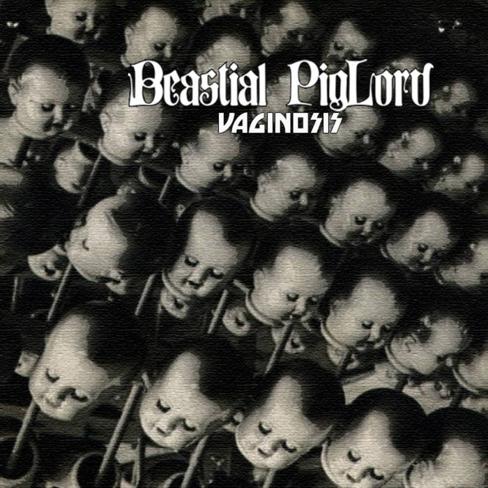 BEASTIAL PIGLORD - Vaginosis cover 