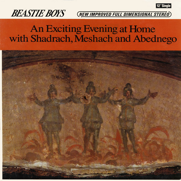 BEASTIE BOYS - An Exciting Evening At Home With Shadrach, Meshach And Abednego cover 