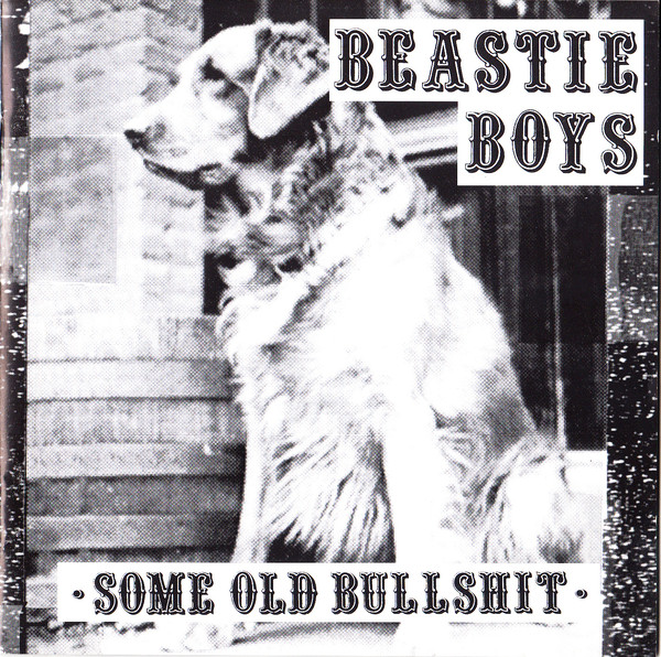 BEASTIE BOYS - Some Old Bullshit cover 