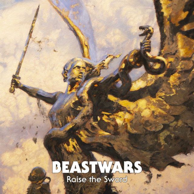 BEASTWARS - Raise The Sword cover 