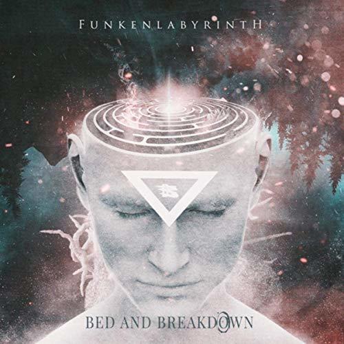 BED AND BREAKDOWN - Funkenlabyrinth cover 