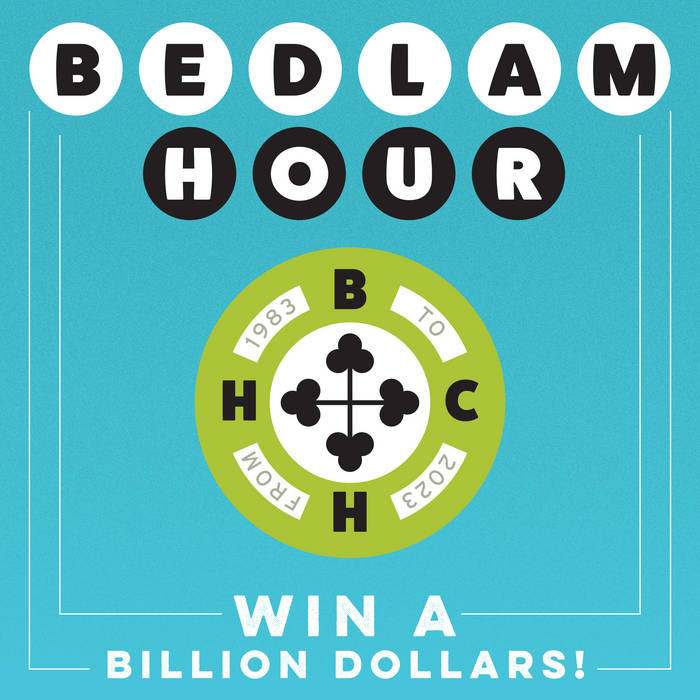 BEDLAM HOUR - $1 Billion cover 