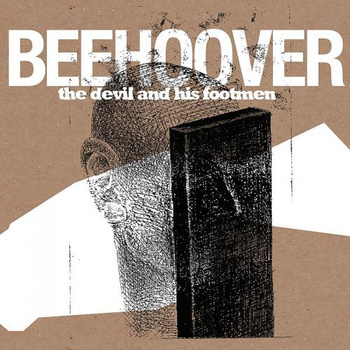 BEEHOOVER - The Devil And His Footmen cover 